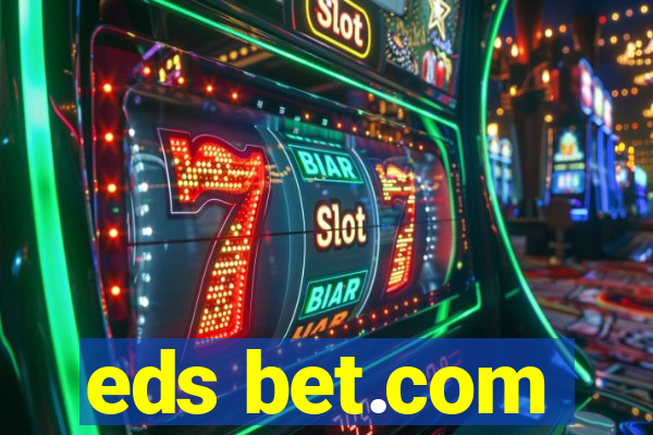 eds bet.com